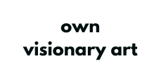 own visionary art